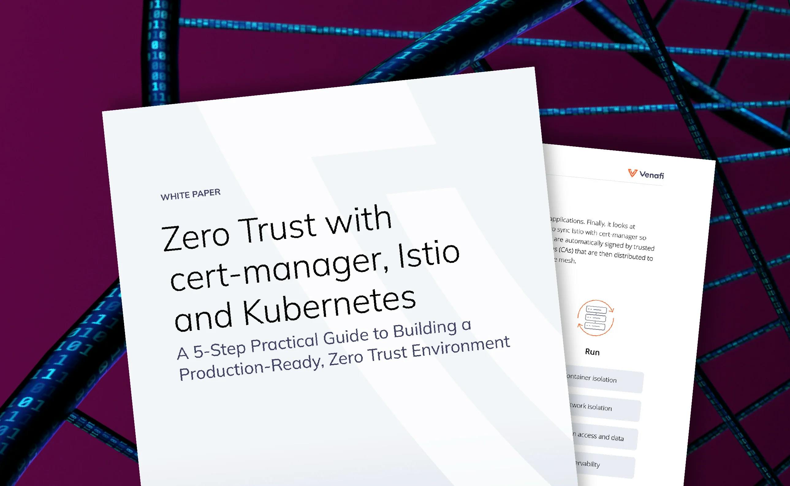 Zero Trust with cert-manager, Istio and Kubernetes
