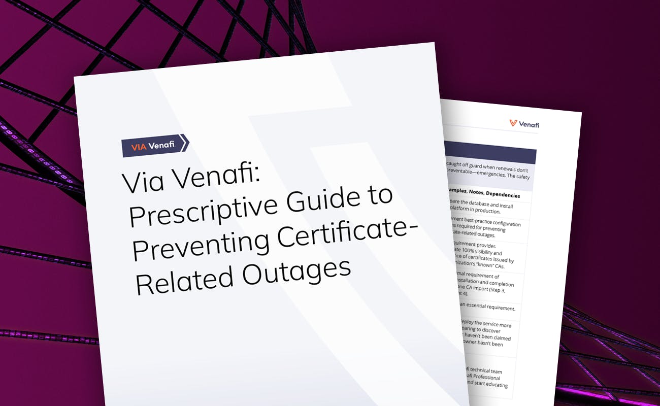 VIA Venafi Prescriptive Guide to Preventing Certificate-Related Outages - cover graphic