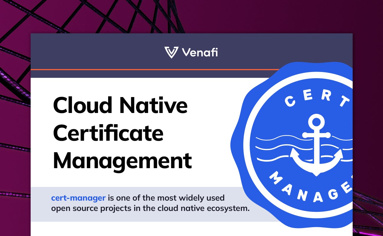 Cloud Native Certificate Management - cover graphic