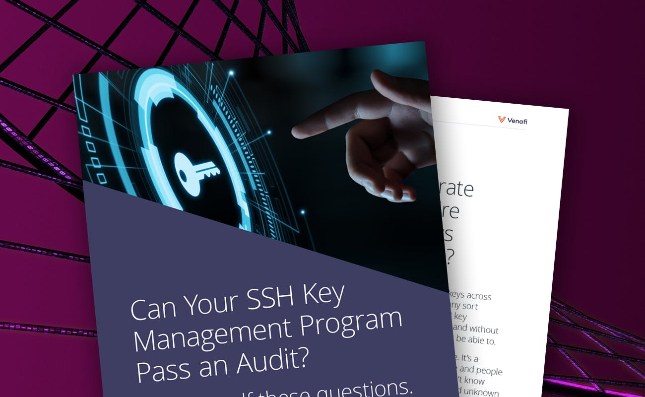 Can Your SSH Key Management Program Pass an Audit? Ask Yourself These Questions - cover graphic