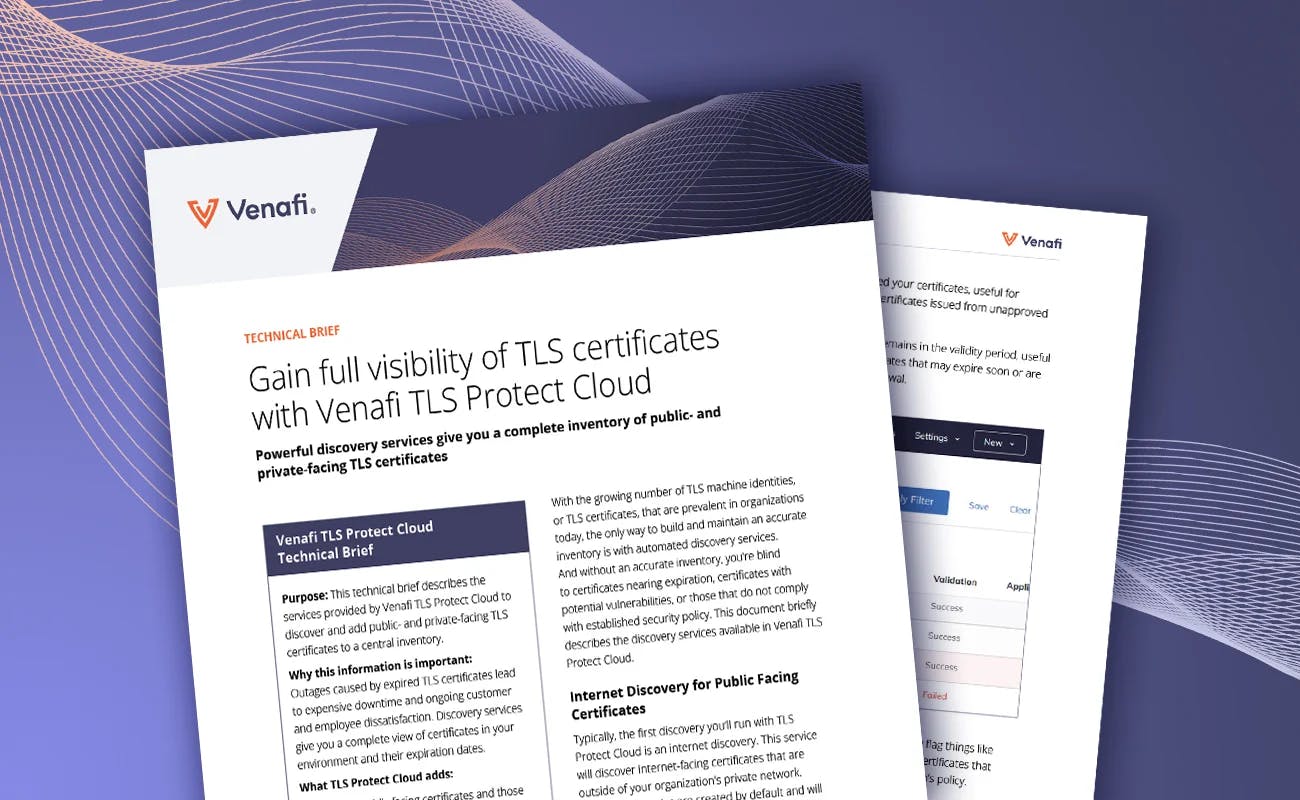 Gain full visibility of TLS certificates with Venafi TLS Protect Cloud - cover graphic