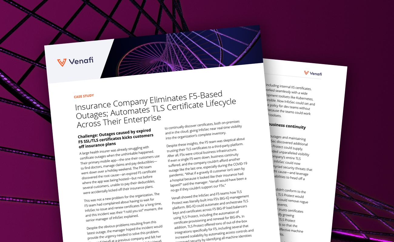 Insurance Company Eliminates F5-Based Outages; Automates TLS Certificate Lifecycle Across Their Enterprise - cover graphic